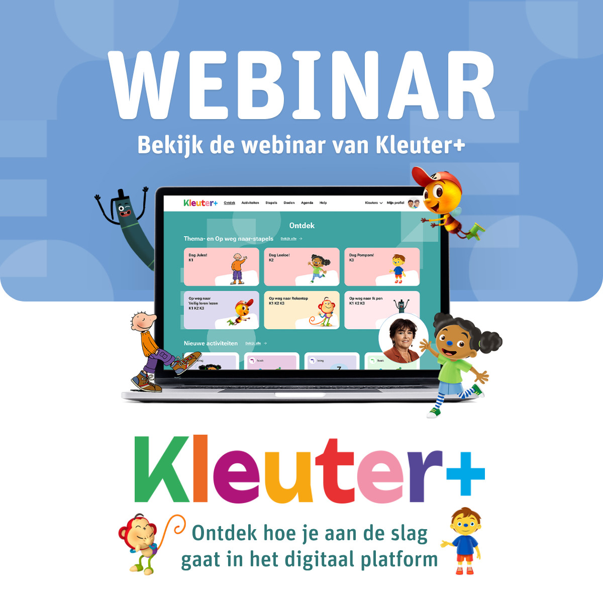Herbekijk de webinar van Kleuter+